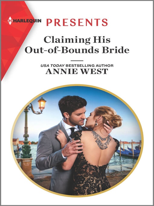 Title details for Claiming His Out-of-Bounds Bride by Annie West - Available